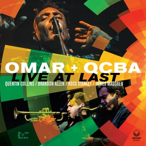 Live At Last by Omar + Qcba