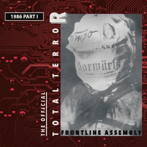 Total Terror Part 1 1986 by Frontline Assembly