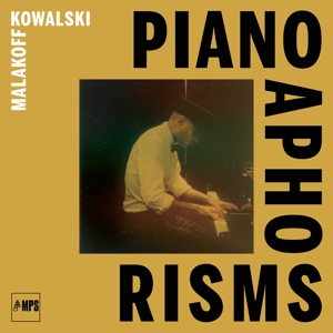Piano Aphorism (Lp) by Kowalski, Malakoff