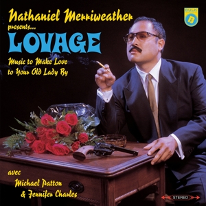 Music To Make Love To Your Old Lady By by Lovage