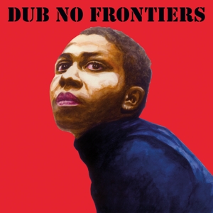 Adrian Sherwood Presents: Dub No Frontiers by V/A