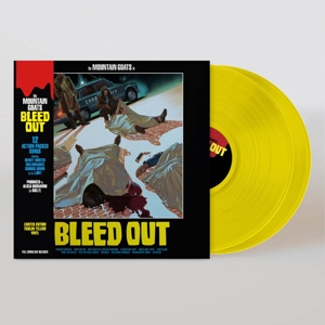 Bleed Out by Mountain Goats