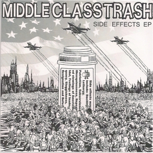 7-Side Effects by Middle Class Trash