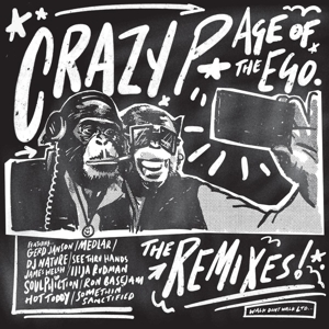 Age of the Ego by Crazy P
