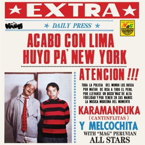 Acabo Con Lima Huyo Pa Nueva York by Karamanduka Y Melcochita