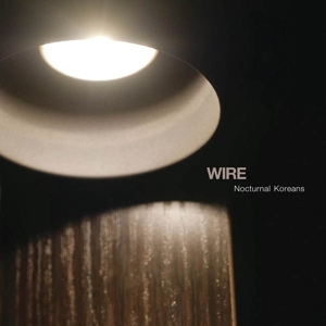 Nocturnal Koreans by Wire