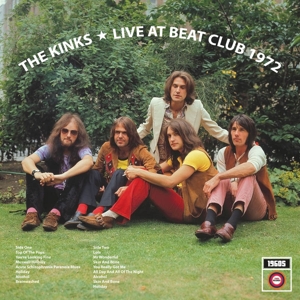Live At Beat Club 1972 by Kinks, the