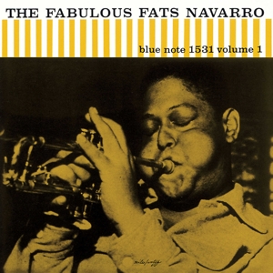 The Fabulous Fats Navarro, Vol. 1 by Navarro, Fats
