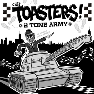 2 Tone Army by Toasters