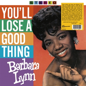 You'll Lose a Good Thing (Clear) by Lynn, Barbara