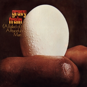 A Ballad of a Peaceful Man by Gravy Train