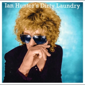 Dirty Laundry by Ian Hunter