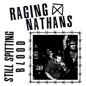 Still Spitting Blood by Raging Nathans