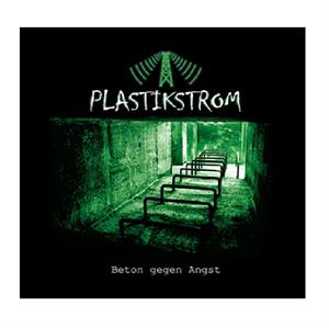 Beton Gegen Angst by Plastikstrom