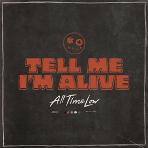Tell Me I'm Alive by All Time Low