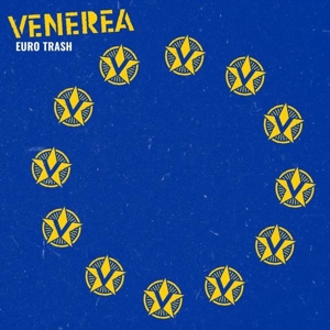 Euro Trash by Venerea