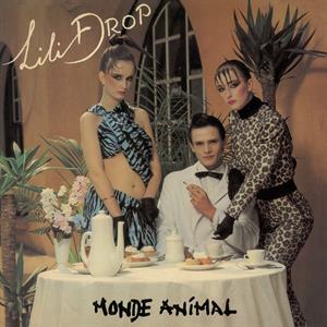 Monde Animal by Drop, Lili