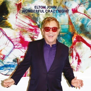 Wonderful Crazy Night by John, Elton