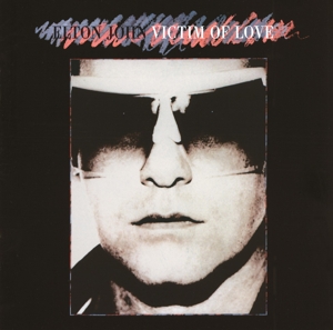 Victim of Love by John, Elton