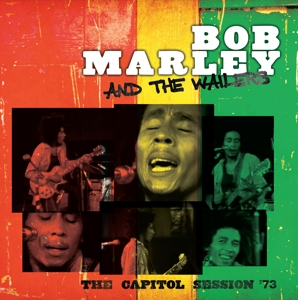 Capitol Session '73 by Bob Marley & The Wailers