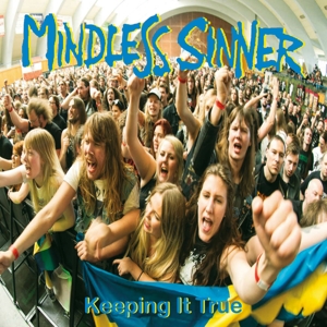 Keeping It True by Mindless Sinner