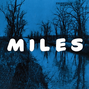 Miles: the New Miles Davis Quintet by Davis, Miles
