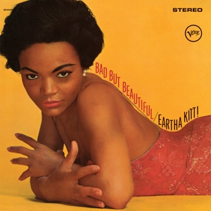 Bad But Beautiful by Kitt, Eartha