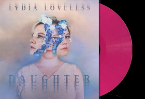 Daughter by Loveless, Lydia