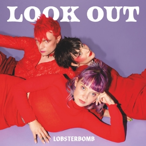 Look Out by Lobsterbomb