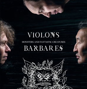 Monsters and Fantastic Creatures by Violons Barbares