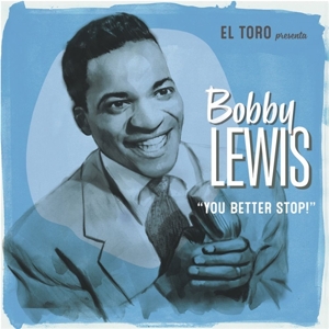 You Better Stop! by Lewis, Bobby