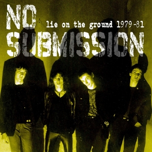 Lie On the Ground by No Submission