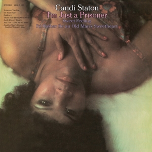 I'm Just a Prisoner by Candi Staton