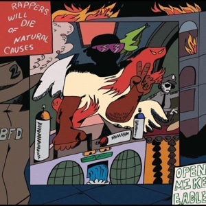 Rappers Will Die of Natural Causes by Open Mike Eagle