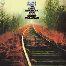 Blues Roots by Brubeck, Dave -Trio-