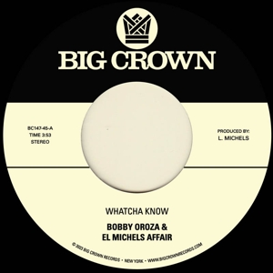 7-Whatcha Know by Oroza, Bobby & El ...