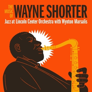 Music of Wayne Shorter by Jazz At the Lincoln Ce...