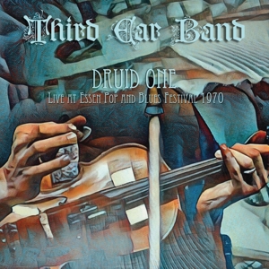 Druid One (Live At Essen Pop & Blues Festival 1970) by Third Ear Band