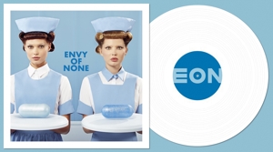 Envy of None by Envy of None