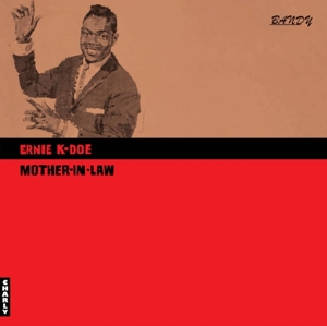 Mother-In-Law by K-Doe, Ernie