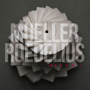 Imagori by Mueller & Roedelius