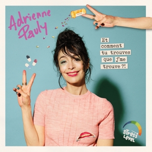 Et Comment Tu Trouves Que Je Me Tro by Pauly, Adrienne