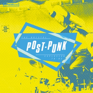 Bristol Post Punk Explosion by V/A
