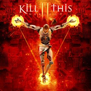 Variant by Kill Ii This