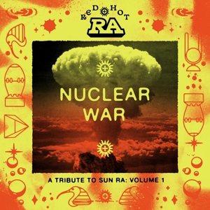 Red Hot & Ra - Nuclear War by V/A