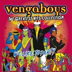 Greatest Hits Collection by Vengaboys