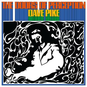 Doors of Perception by Pike, Dave