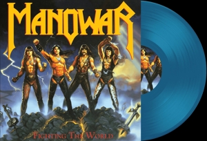 Fighting the World by Manowar