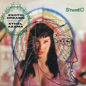 Exotic Dreams by Azama, Ethel