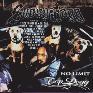 No Limit Top Dogg by Snoop Dogg
